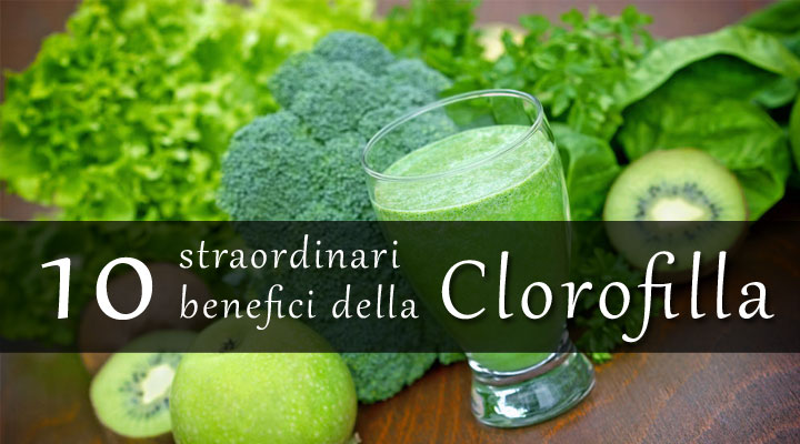 10 benefici clorofilla